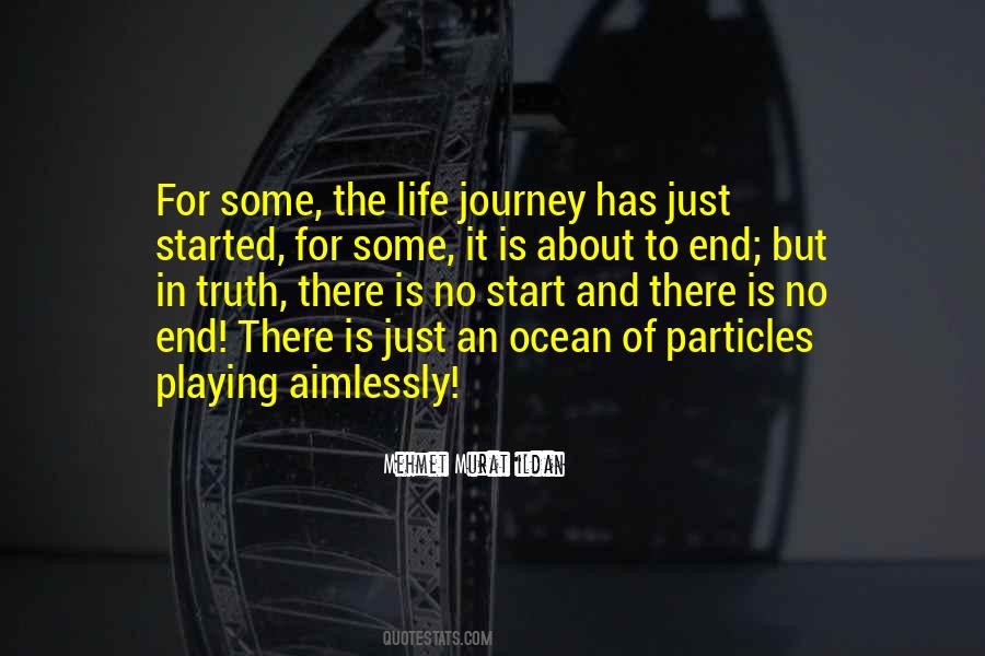 End Of The Journey Quotes #420206