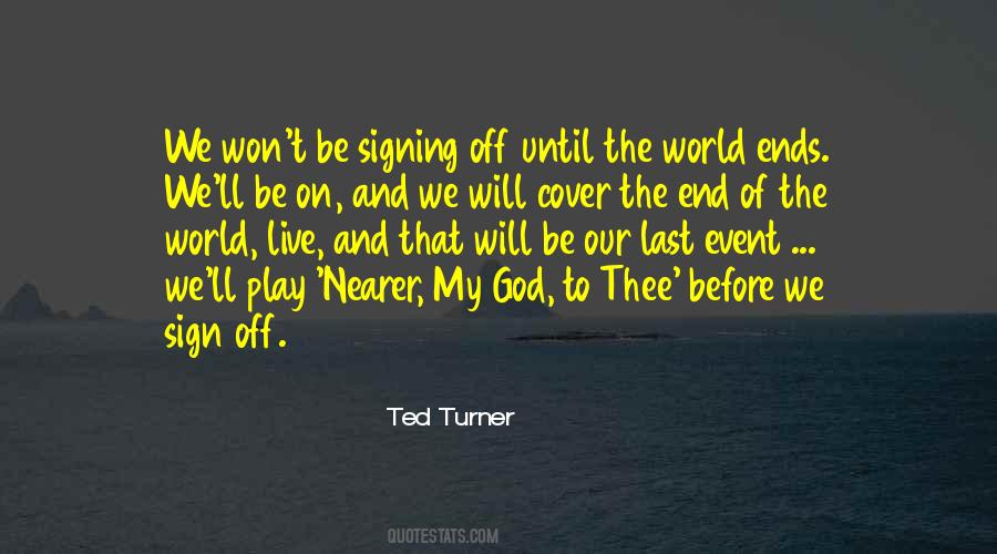 End Of The Quotes #1813440