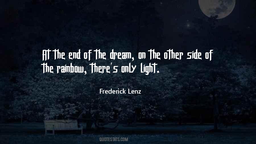 End Of The Rainbow Quotes #758550