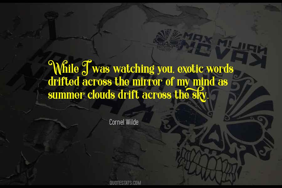Summer Clouds Quotes #842389