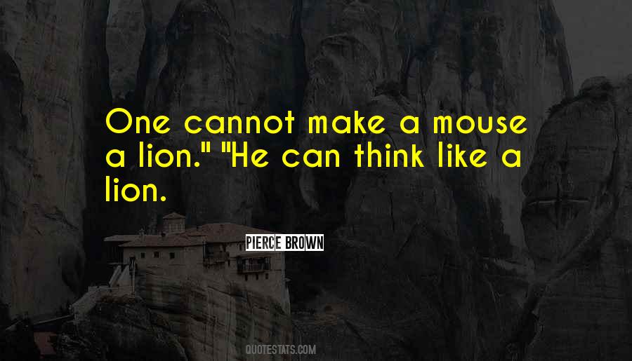 Quotes About The Lion And The Mouse #1611711