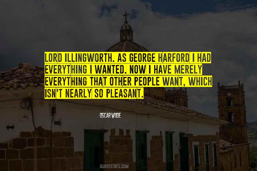 Quotes About Illingworth #468526