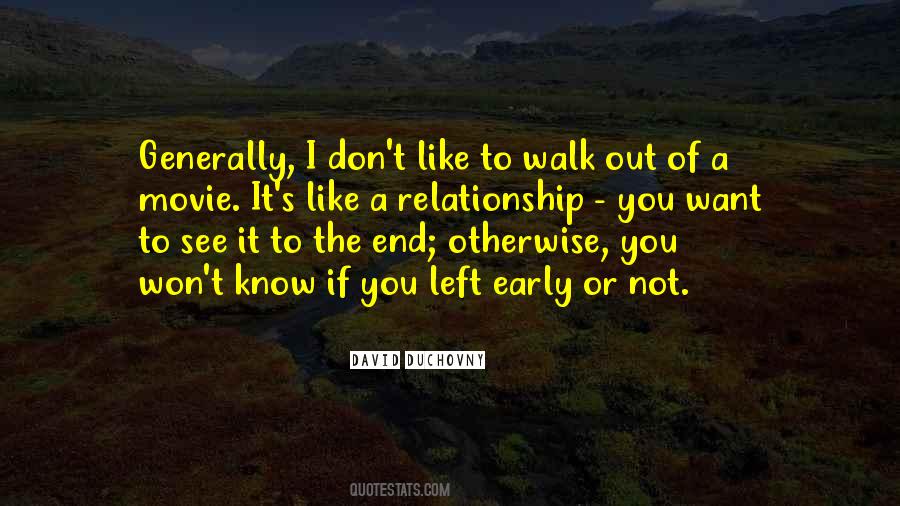 End Of The Relationship Quotes #184590