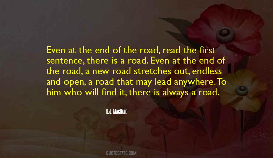 End Of The Road Quotes #105990