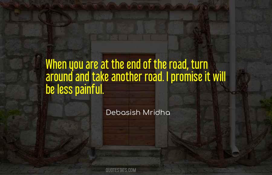 End Of The Road Quotes #1573680