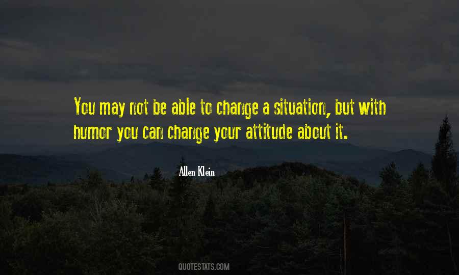 Change Attitude Quotes #783573