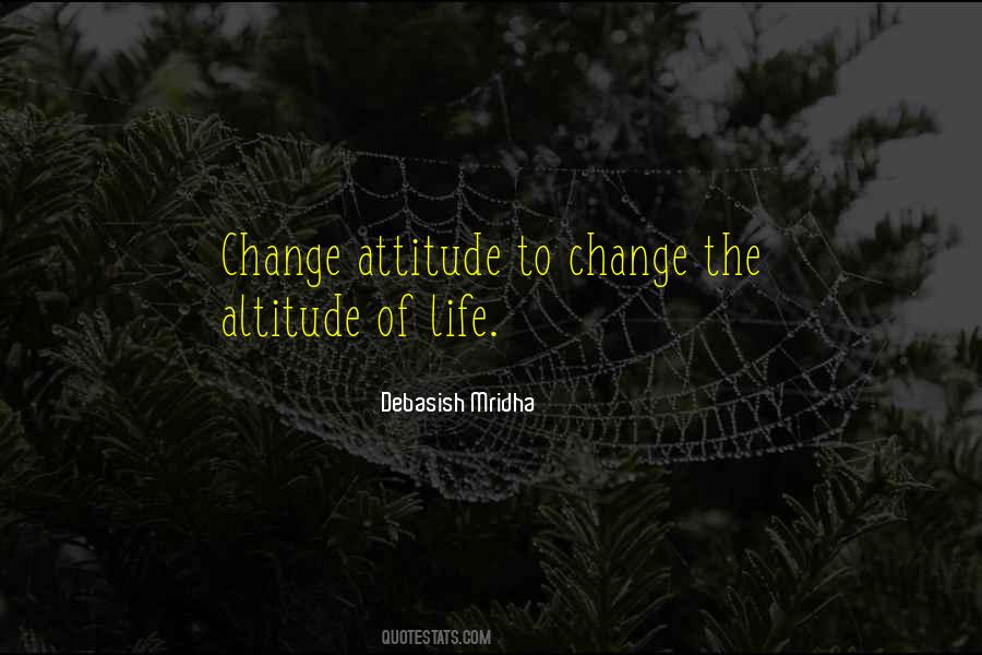 Change Attitude Quotes #961999