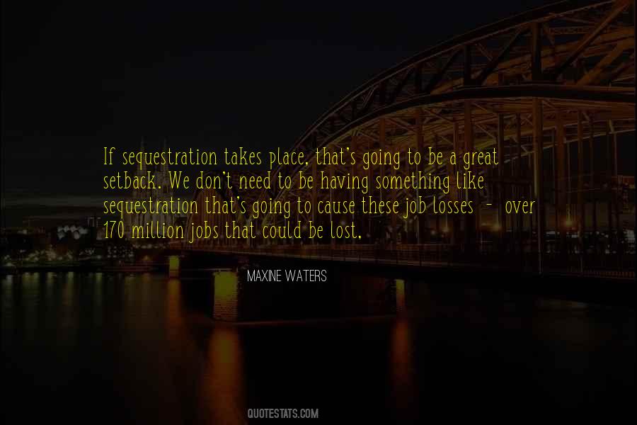 Lost Job Quotes #845456