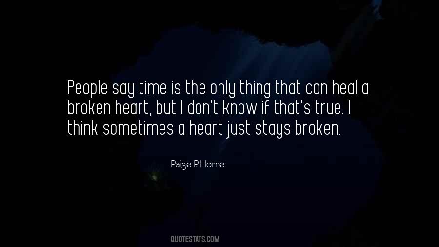 Heal My Broken Heart Quotes #1198700