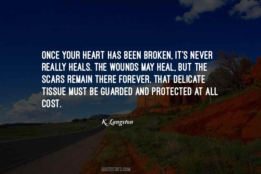 Heal My Broken Heart Quotes #1244676