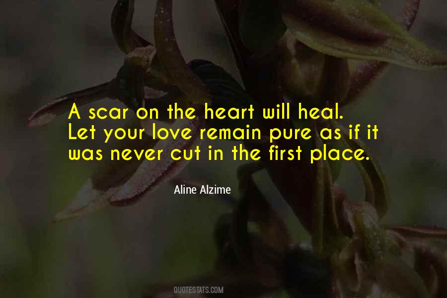 Heal My Broken Heart Quotes #712677