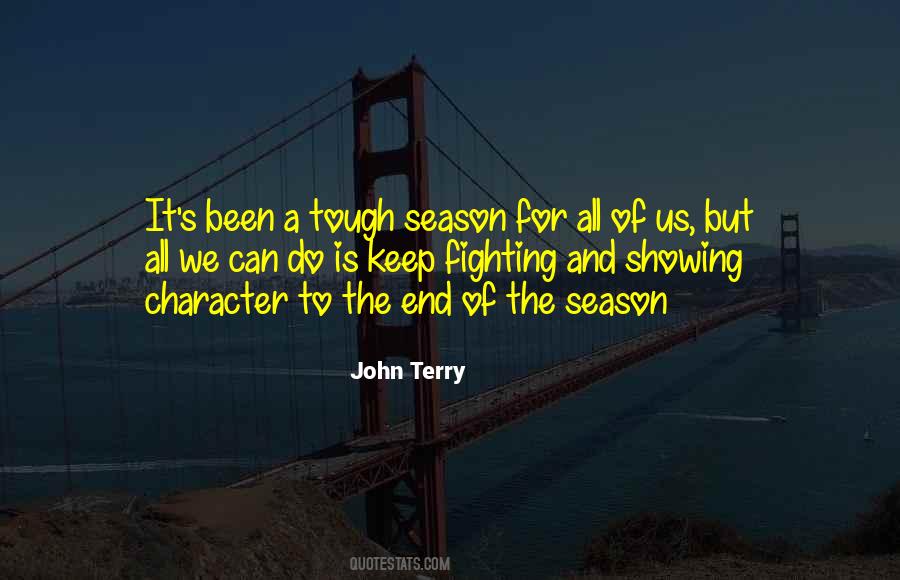 End Of The Season Quotes #676689