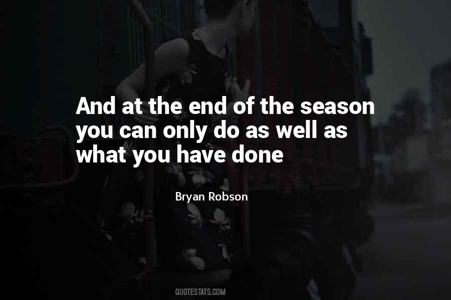 End Of The Season Quotes #693576