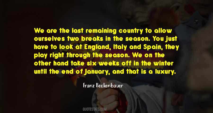 End Of The Season Quotes #794993
