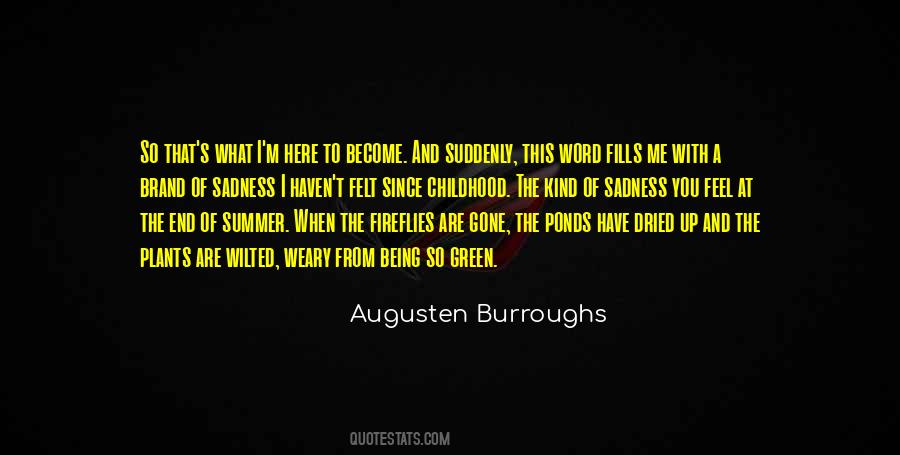 End Of The Summer Quotes #265844