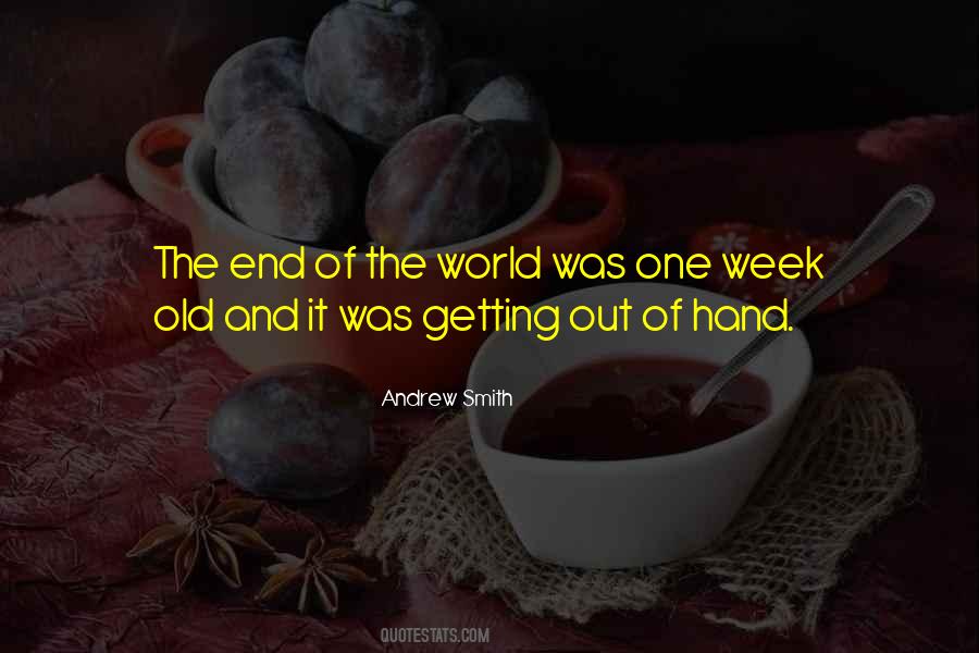 End Of The Week Quotes #897129