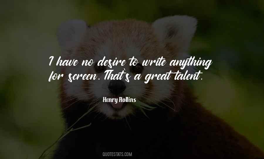 I Have No Talent Quotes #1271062