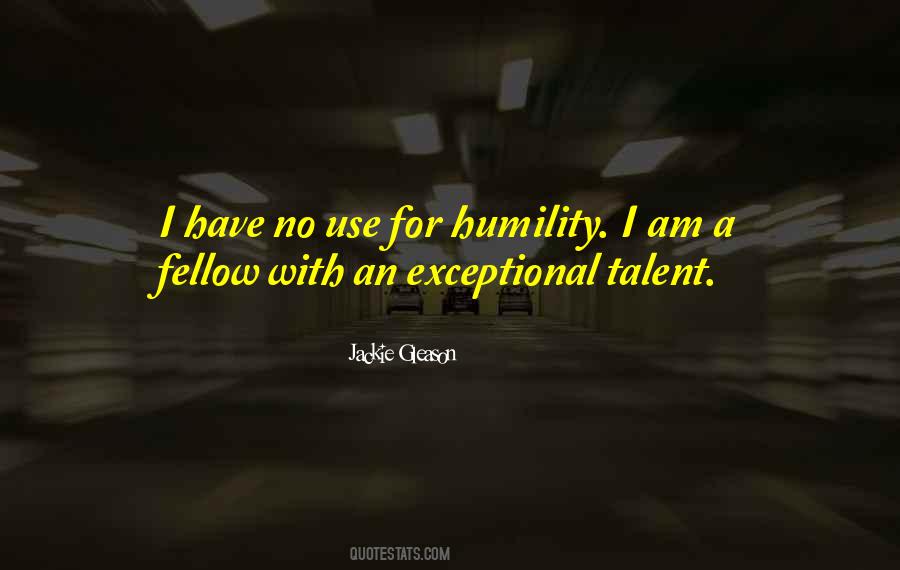 I Have No Talent Quotes #1547231