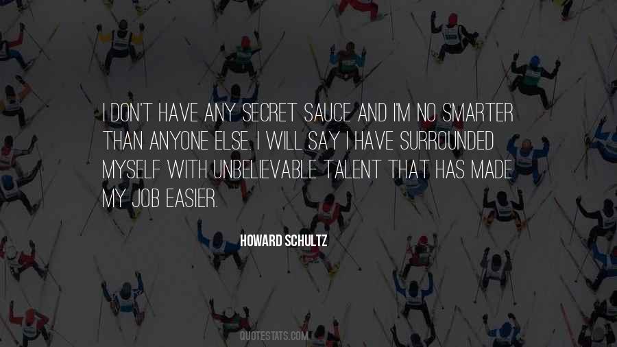 I Have No Talent Quotes #466154