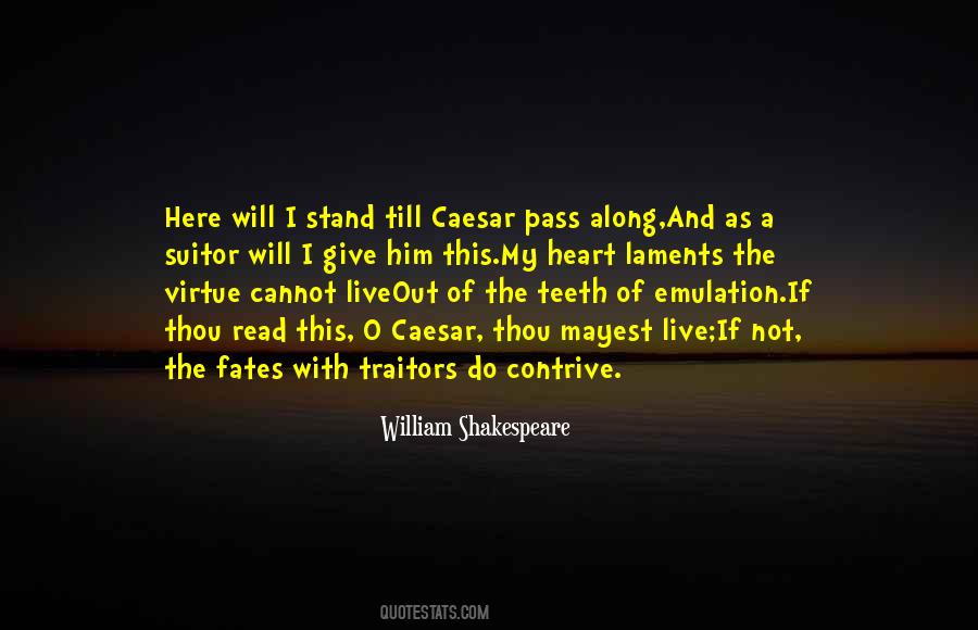 Give Unto Caesar Quotes #1559821
