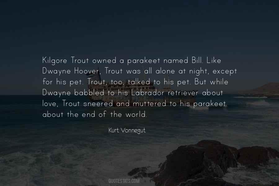 End Of The World Love Quotes #1331272