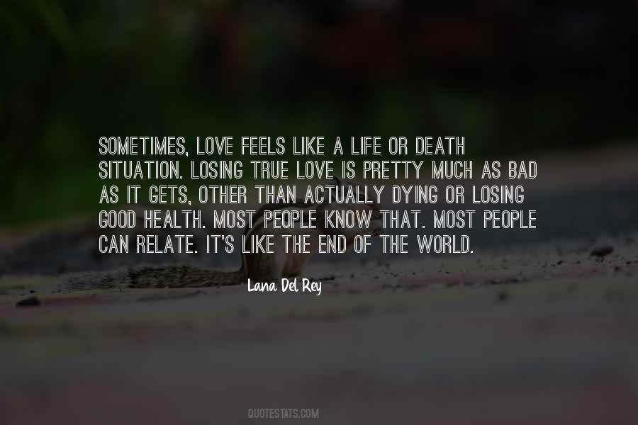End Of The World Love Quotes #1390454