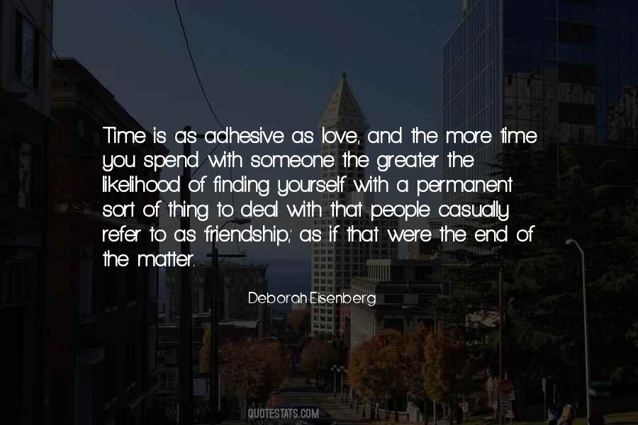 End Of Time Love Quotes #1086305