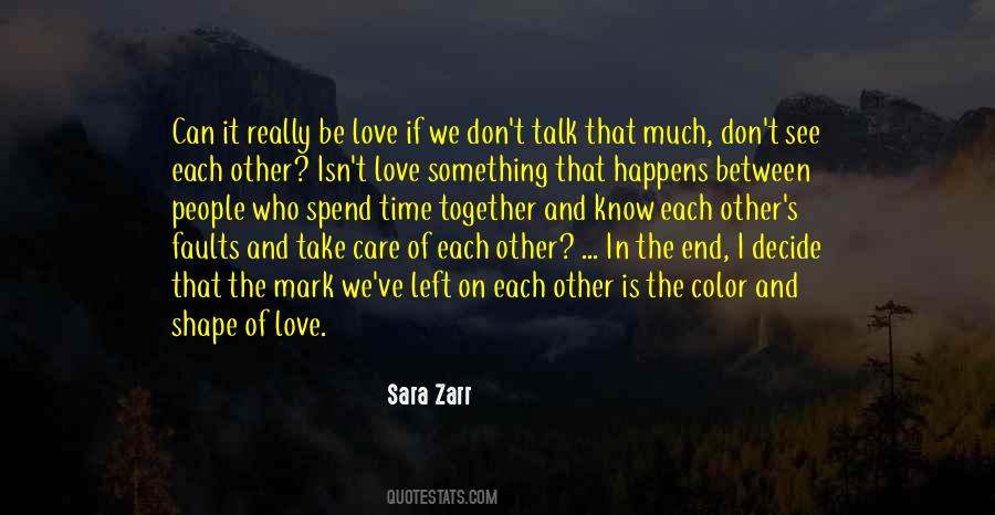 End Of Time Love Quotes #1790786