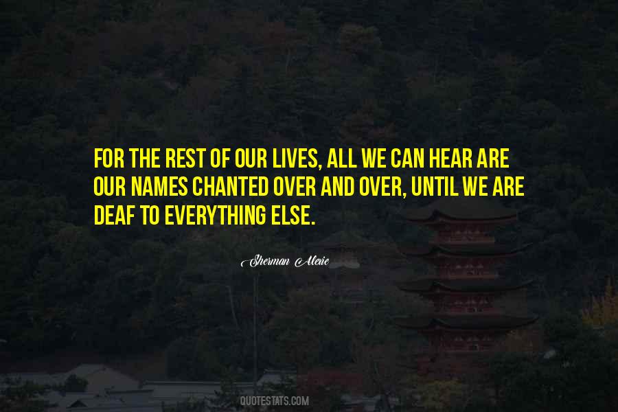 The Rest Of Our Lives Quotes #696054
