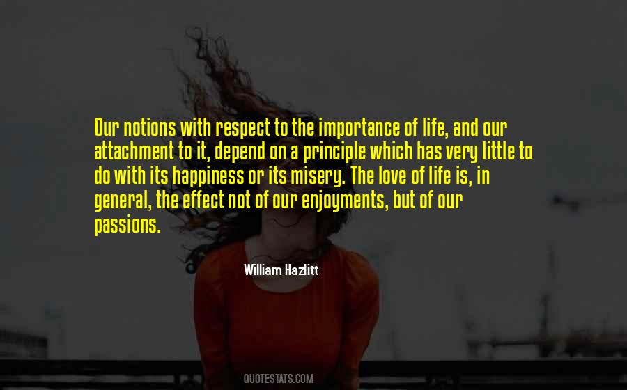 Quotes About Life And Respect #318627