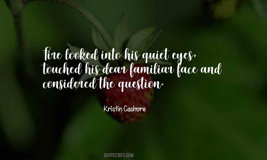 Eyes Fire Quotes #1001456