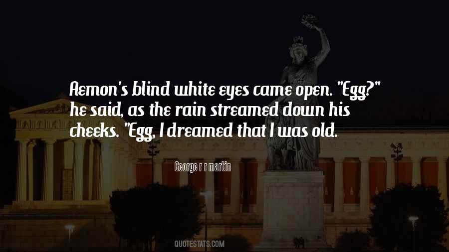 Eyes Fire Quotes #1154504