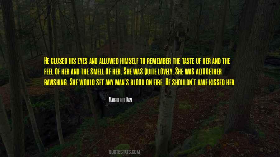 Eyes Fire Quotes #1317115