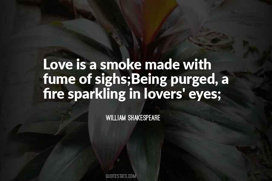 Eyes Fire Quotes #1443472