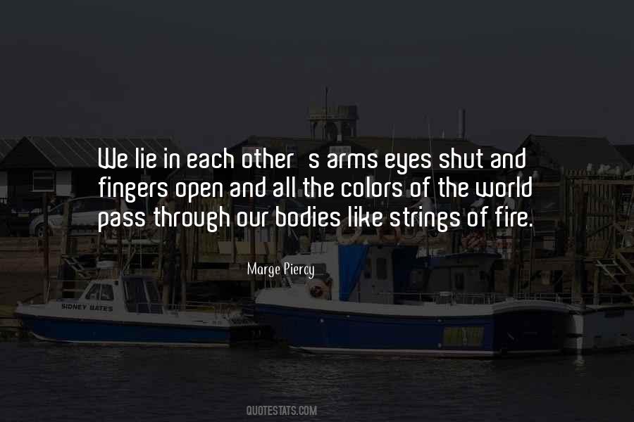 Eyes Fire Quotes #1747410