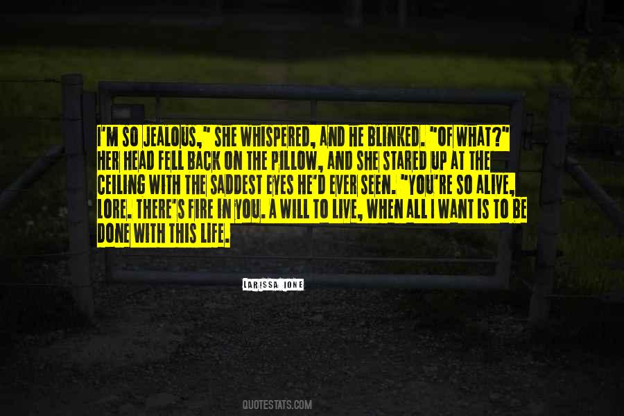Eyes Fire Quotes #68915
