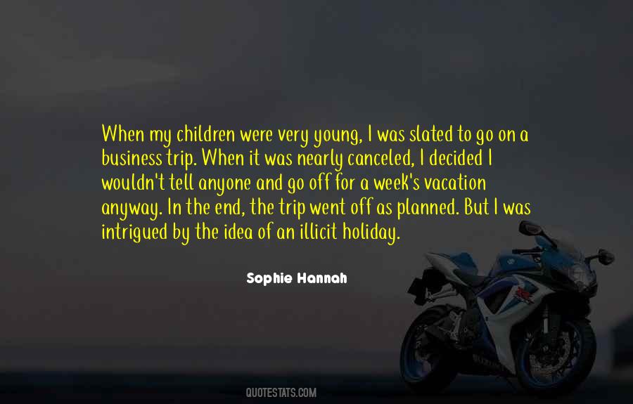 End Of Vacation Quotes #1270537