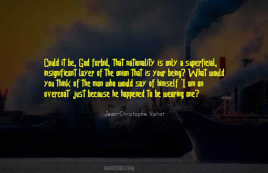 Quotes About Not Being Superficial #1614908