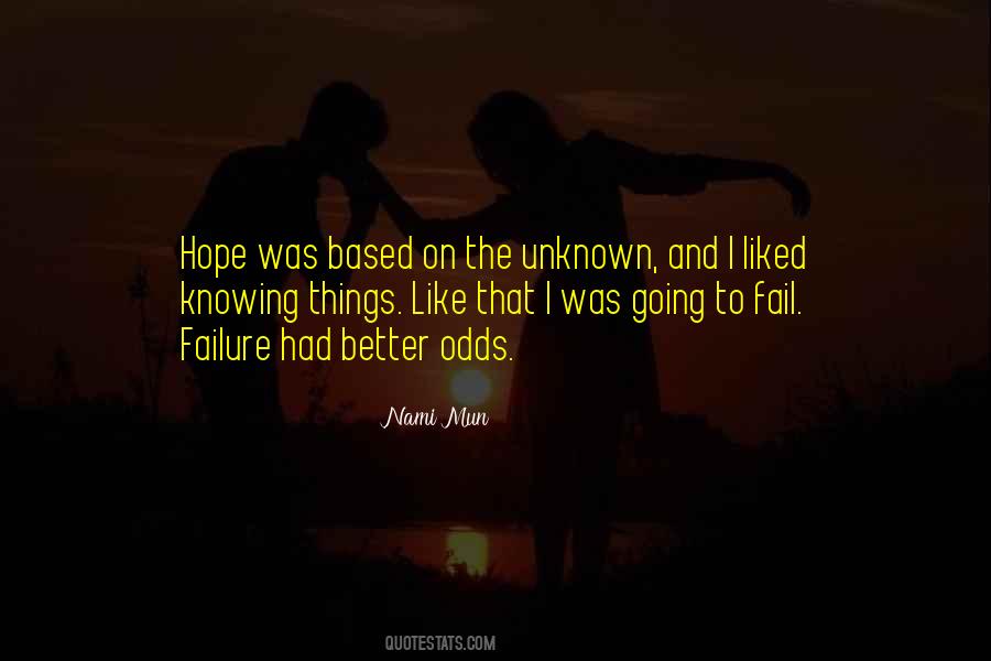 Hope Things Get Better Quotes #75535