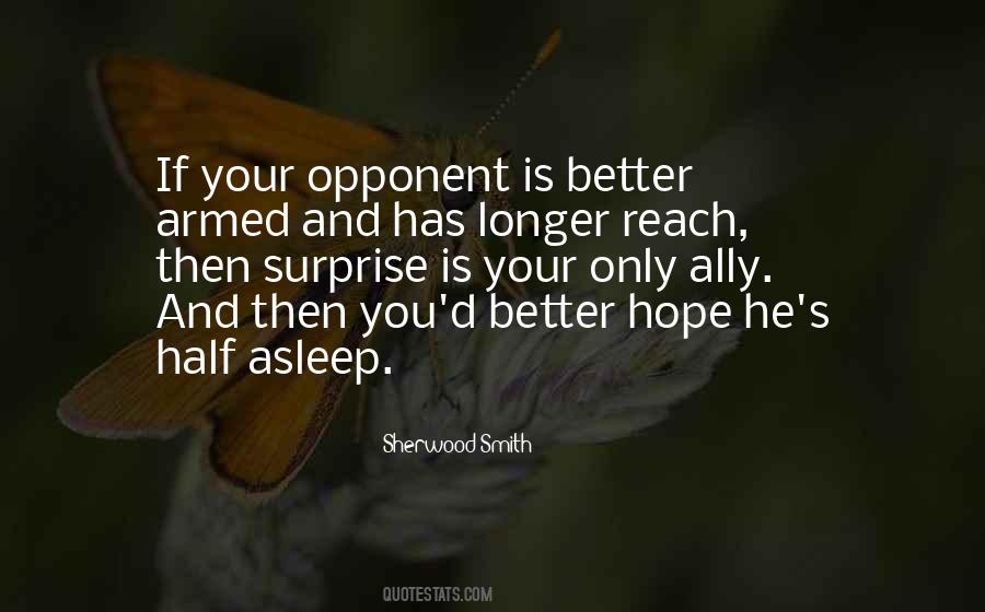 Hope Things Get Better Quotes #99702