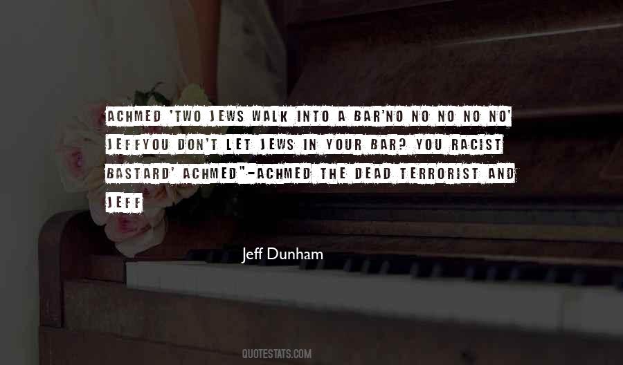 Walk Your Walk Quotes #127575