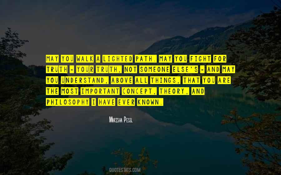 Walk Your Walk Quotes #567852