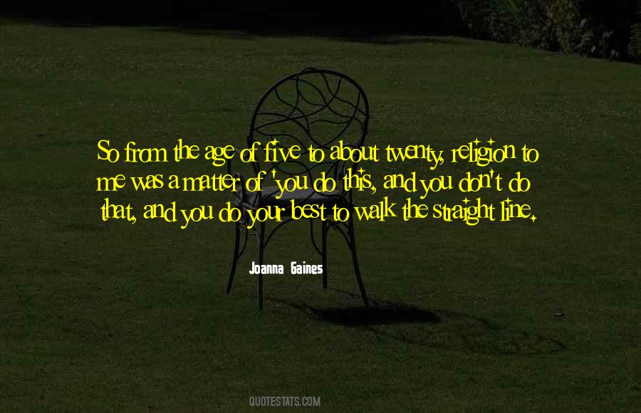 Walk Your Walk Quotes #622356
