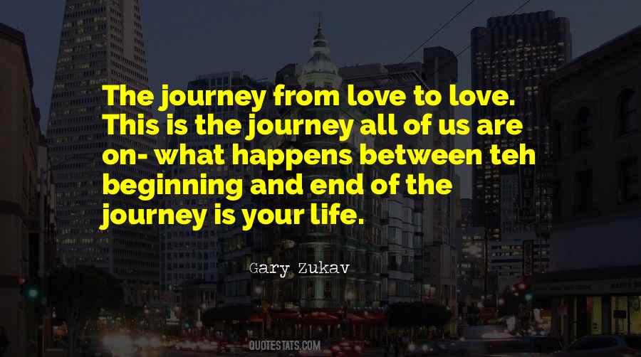 End Of Your Journey Quotes #1804339