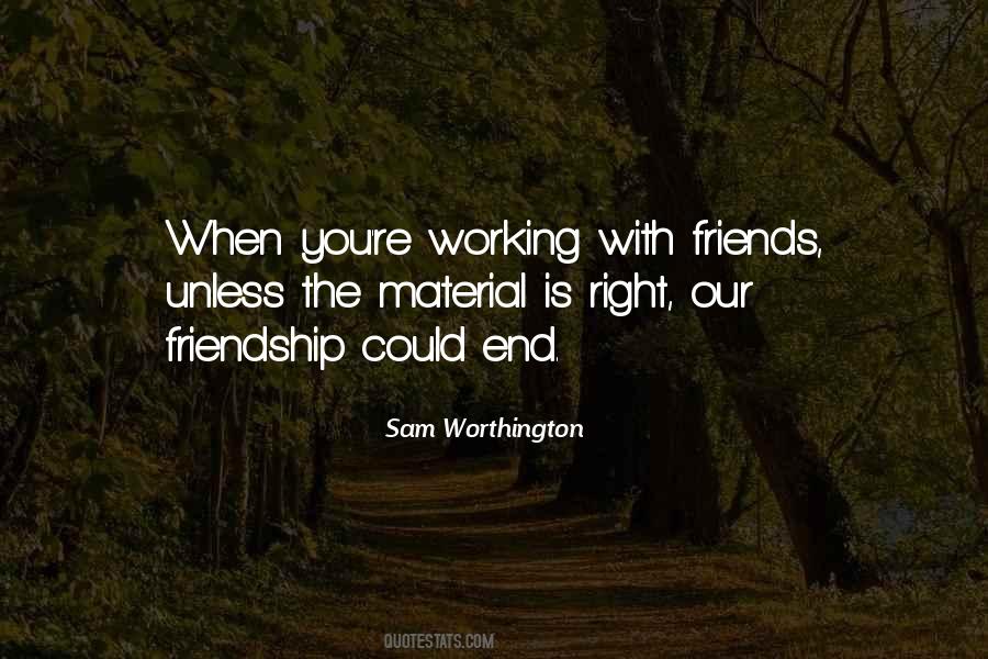 End Our Friendship Quotes #1592886