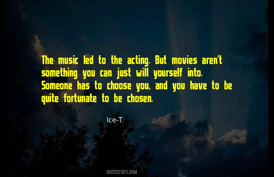 To Be Chosen Quotes #1376181