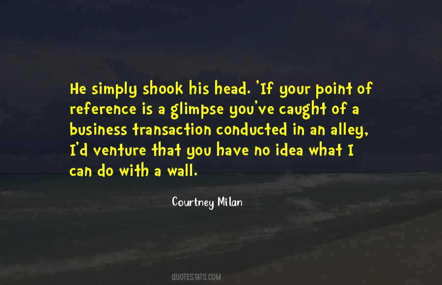 A Glimpse Of You Quotes #1583799