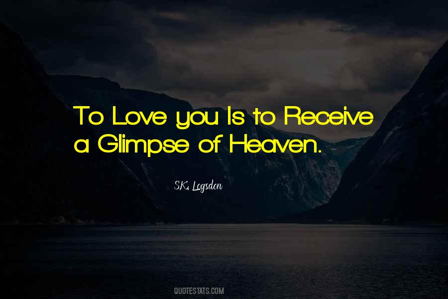 A Glimpse Of You Quotes #481051