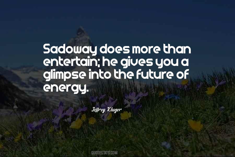 A Glimpse Of You Quotes #549484