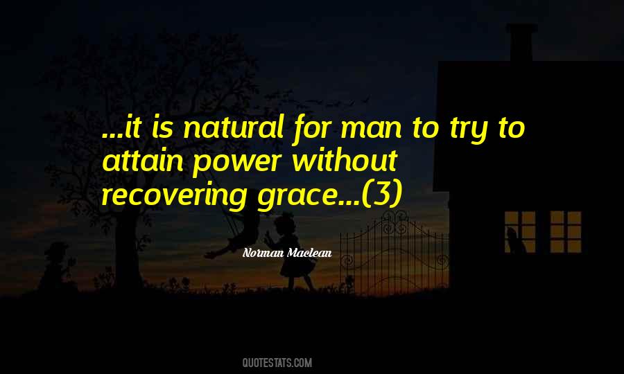 Grace Is Power Quotes #1335118